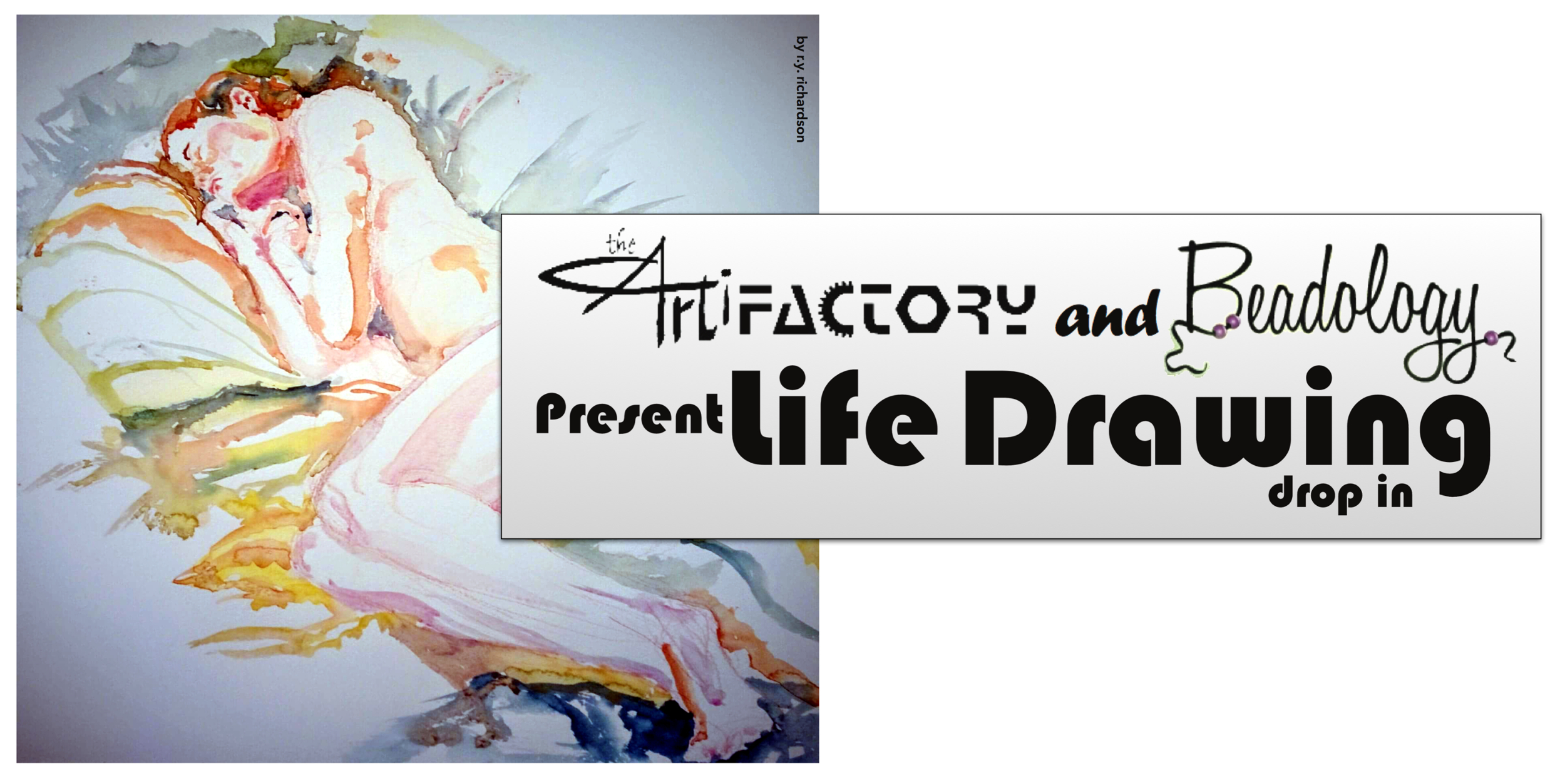 Artifactory and Beadology Life Drawing