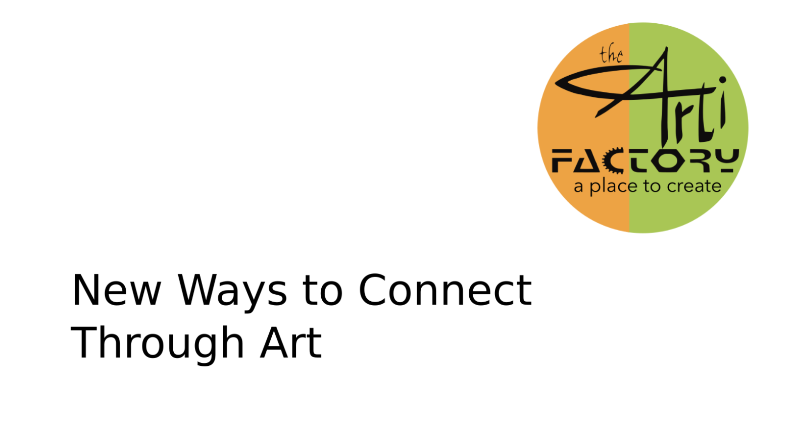 New Ways to Connect Through Art