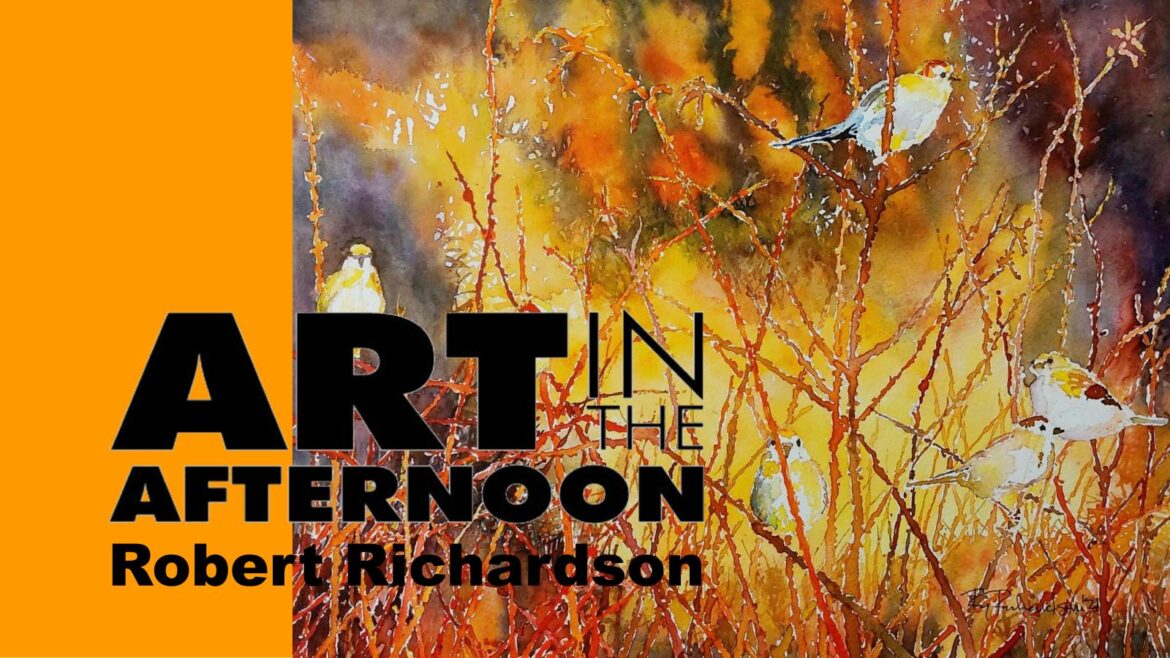 Art in the Afternoon | Robert Richardson