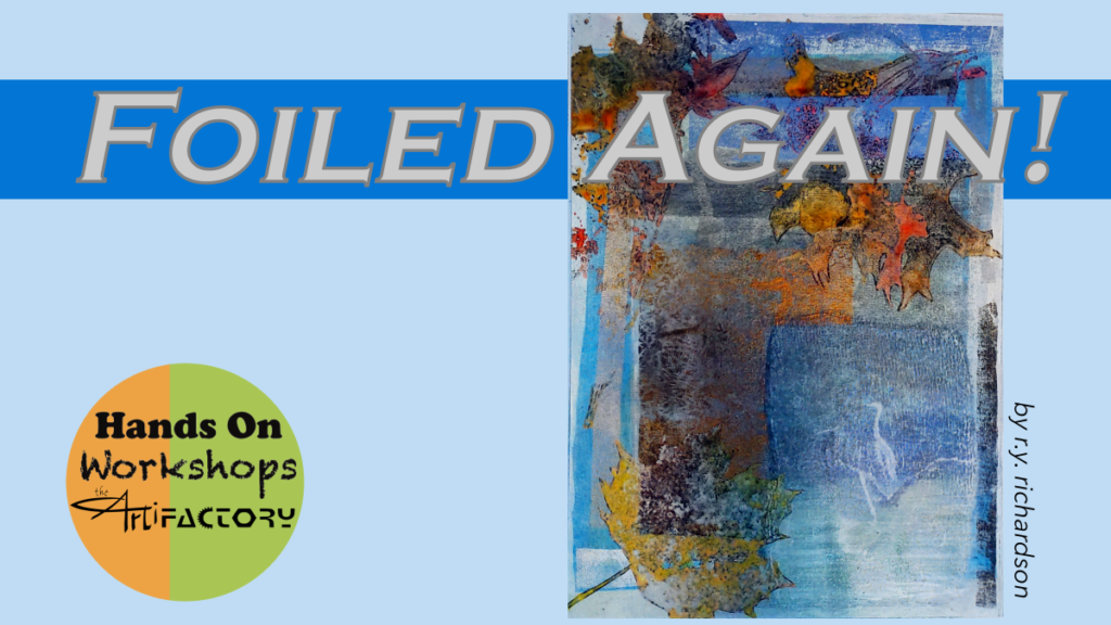 Foiled Again!