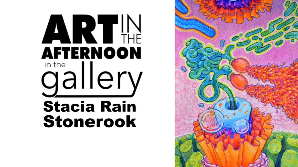Art in the Afternoon | Stacia Stonerook